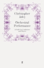 Orchestral Performance : A Guide for Conductors and Players - Book