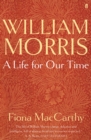 William Morris: A Life for Our Time - eBook