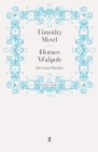 Horace Walpole : The Great Outsider - Book