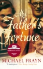 My Father's Fortune - eBook