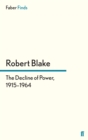 The Decline of Power, 1915-1964 - Book