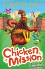 Chicken Mission: Chaos in Cluckbridge - eBook