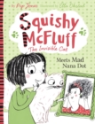 Squishy McFluff: Meets Mad Nana Dot - eBook