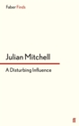 A Disturbing Influence - eBook