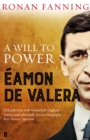 Eamon de Valera : A Will to Power - Book