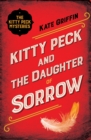 Kitty Peck and the Daughter of Sorrow - eBook