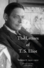The Letters of T. S. Eliot Volume 6: 1932-1933 - Book