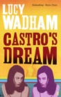 Castro's Dream - eBook