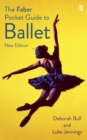 The Faber Pocket Guide to Ballet - eBook