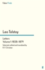 Tolstoy's Letters Volume 1: 1828-1879 - Book