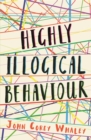 Highly Illogical Behaviour - eBook