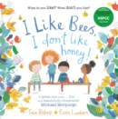 I like Bees, I don't like Honey! - Book