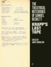 The Theatrical Notebooks of Samuel Beckett : Krapp's Last Tape - Book