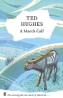 A March Calf : Collected Animal Poems Vol 3 - Book