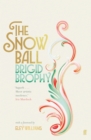 The Snow Ball : The Dazzling Christmas Classic - Book