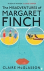 The Misadventures of Margaret Finch - Book