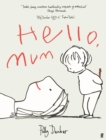 Hello, Mum : The Perfect Mother's Day Gift - Book