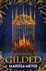 Gilded : 'The queen of fairy-tale retellings!' Booklist - Book