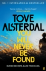 You Will Never Be Found : The No. 1 International Bestseller - Book