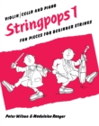 Stringpops 1 (Piano Score) : Fun Pieces for Absolute Beginners Stringpops 1 - Book