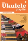 The Ukulele Playlist: Orange Book - Book