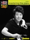 Lang Lang Piano Academy: mastering the piano level 1 (Deutsche Ausgabe) - Book