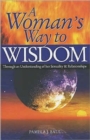 A Woman's Way to Wisdom - Book