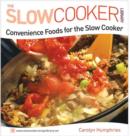 Convenience Foods for the Slow Cooker - eBook