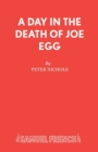 A Day in the Death of Joe Egg - Book
