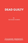 Dead Guilty - Book