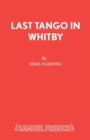 Last Tango in Whitby - Book