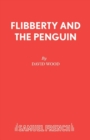 Flibberty and the Penguin : Libretto - Book
