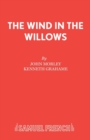 The Wind in the Willows : Play - Book