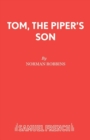 Tom, the Piper's Son - Book
