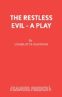 The Restless Evil - Book
