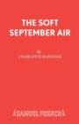 The Soft September Air - Book