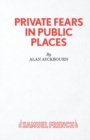 Private Fears in Public Places - Book