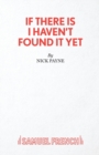 If There Is I Haven't Found it Yet - Book