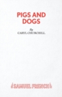 Pigs and Dogs - Book