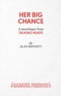 Her Big Chance - Book