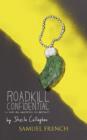 Roadkill Confidential - Book