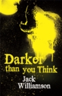 Darker Than You Think - Book