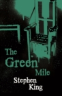 The Green Mile : The iconic horror masterpiece - eBook