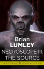 Necroscope III: The Source - eBook