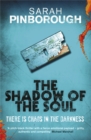 The Shadow of the Soul : The Dog-Faced Gods Book Two - Book