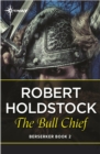 The Bull Chief - eBook