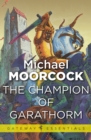 The Champion of Garathorm - eBook
