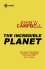 The Incredible Planet : Aarn Munro Book 2 - eBook