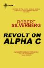 Revolt on Alpha C - eBook