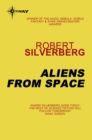 Aliens from Space - eBook